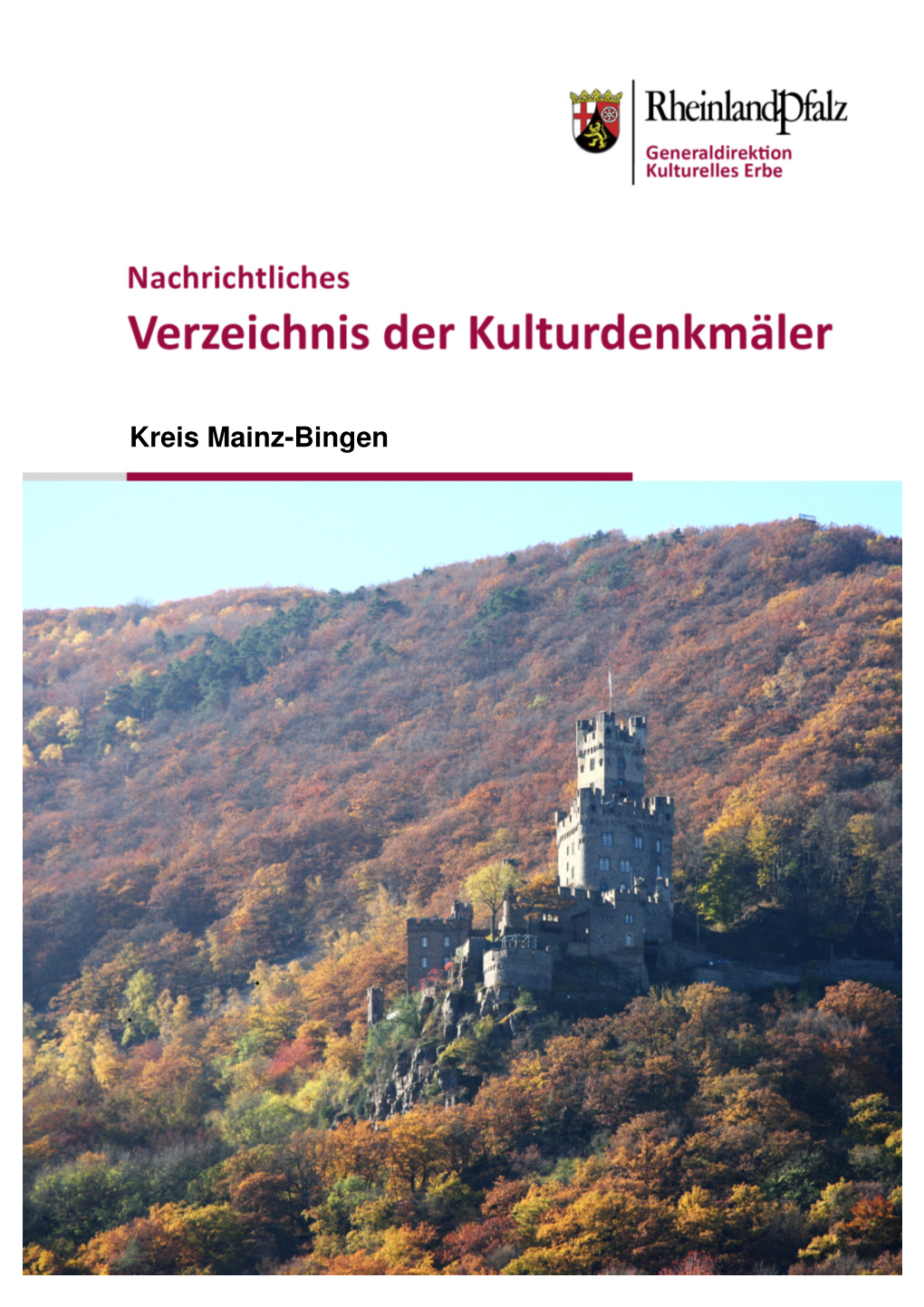 Kreis Mainz-Bingen Denkmalverzeichnis Kreis Mainz-Bingen Grundlage Des Denkmalverzeichnisses Sind