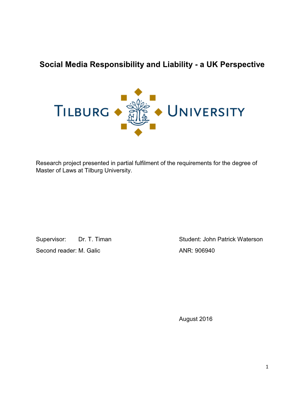 Social Media Responsibility and Liability - a UK Perspective