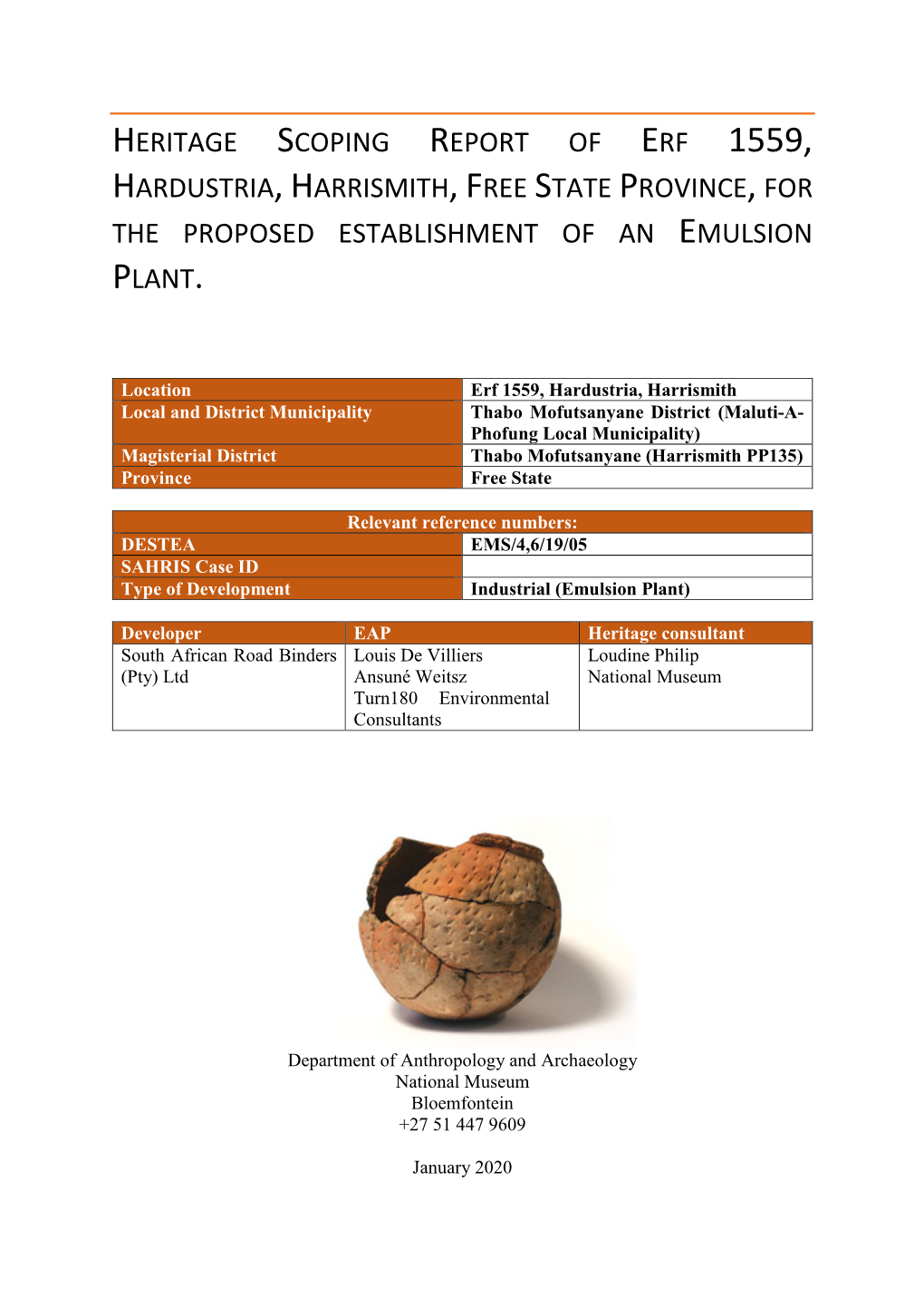 Heritage Scoping Report of Erf 1559, Hardustria, Harrismith, Free State Province, for the Proposed Establishment of an Emulsion Plant