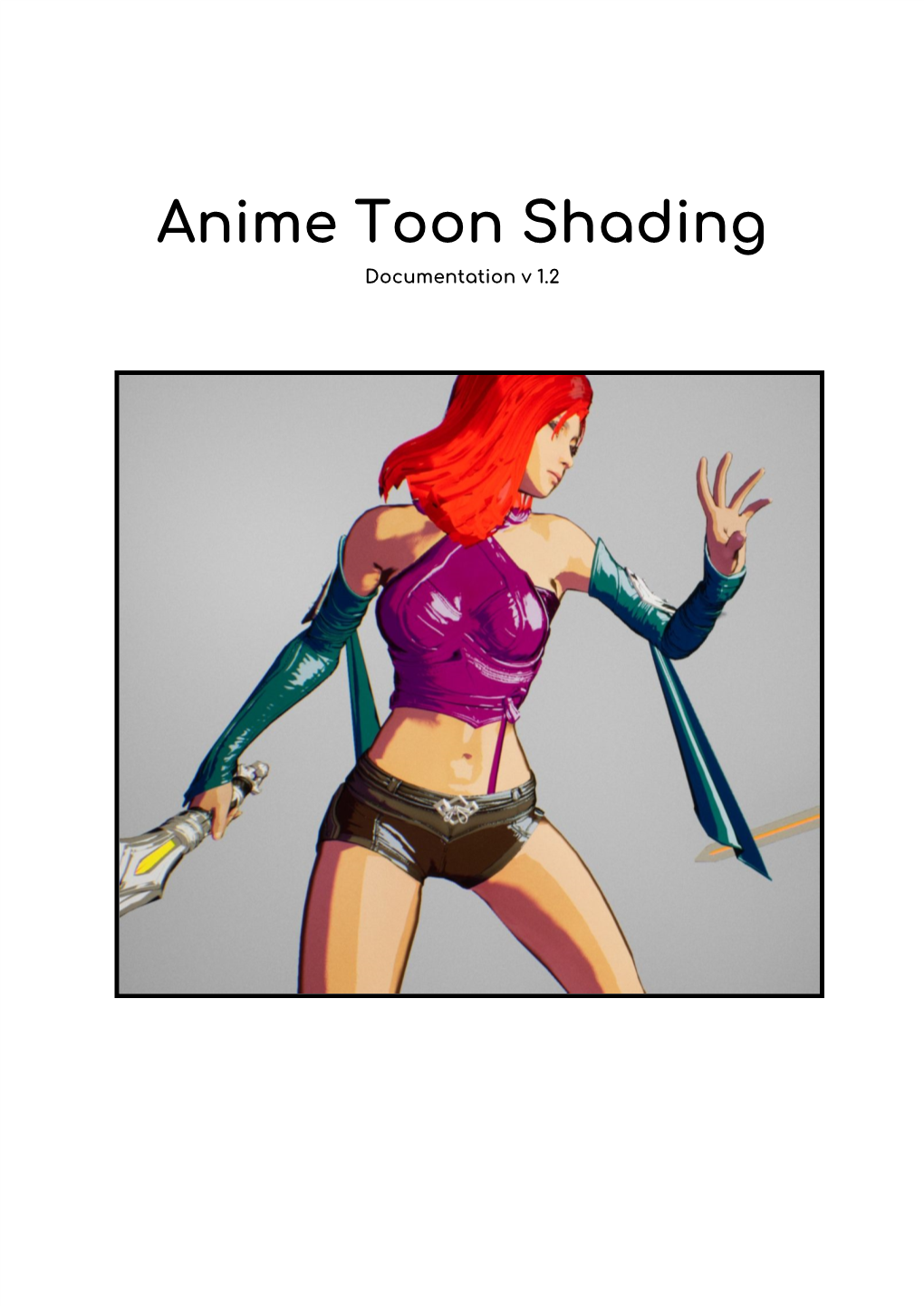 Anime Toon Shading Documentation V 1.2