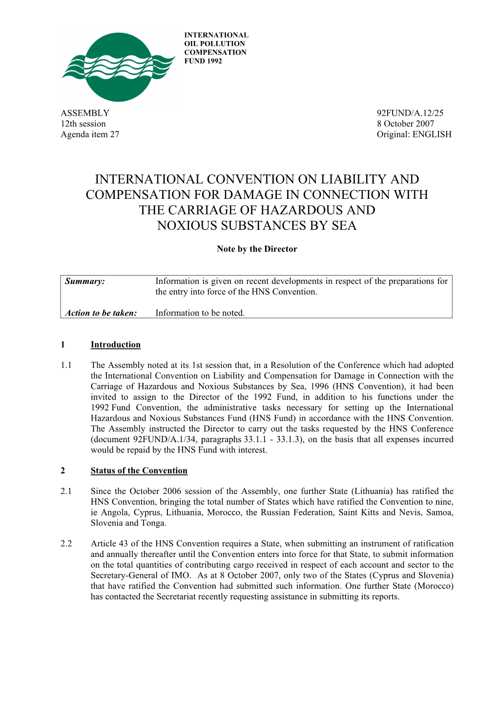 International Convention on Liability and Compensation for Damage in Connection with the Carriage of Hazardous and Noxious Substances by Sea