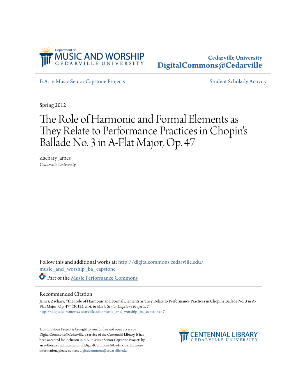 The Role of Harmonic and Formal Elements As They Relate to Performance Practices in Chopin's Ballade No
