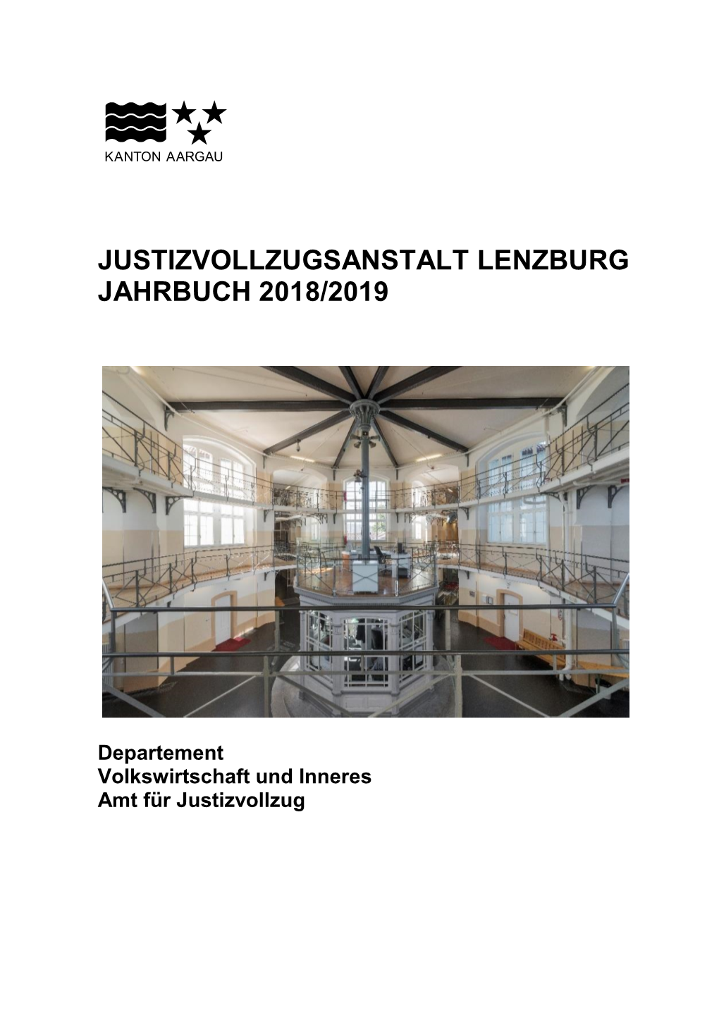 Justizvollzugsanstalt Lenzburg Jahrbuch 2018/2019