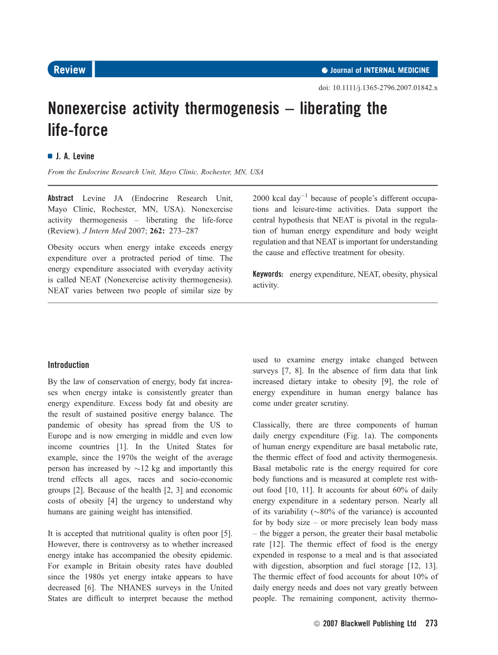 Nonexercise Activity Thermogenesis – Liberating the Life-Force