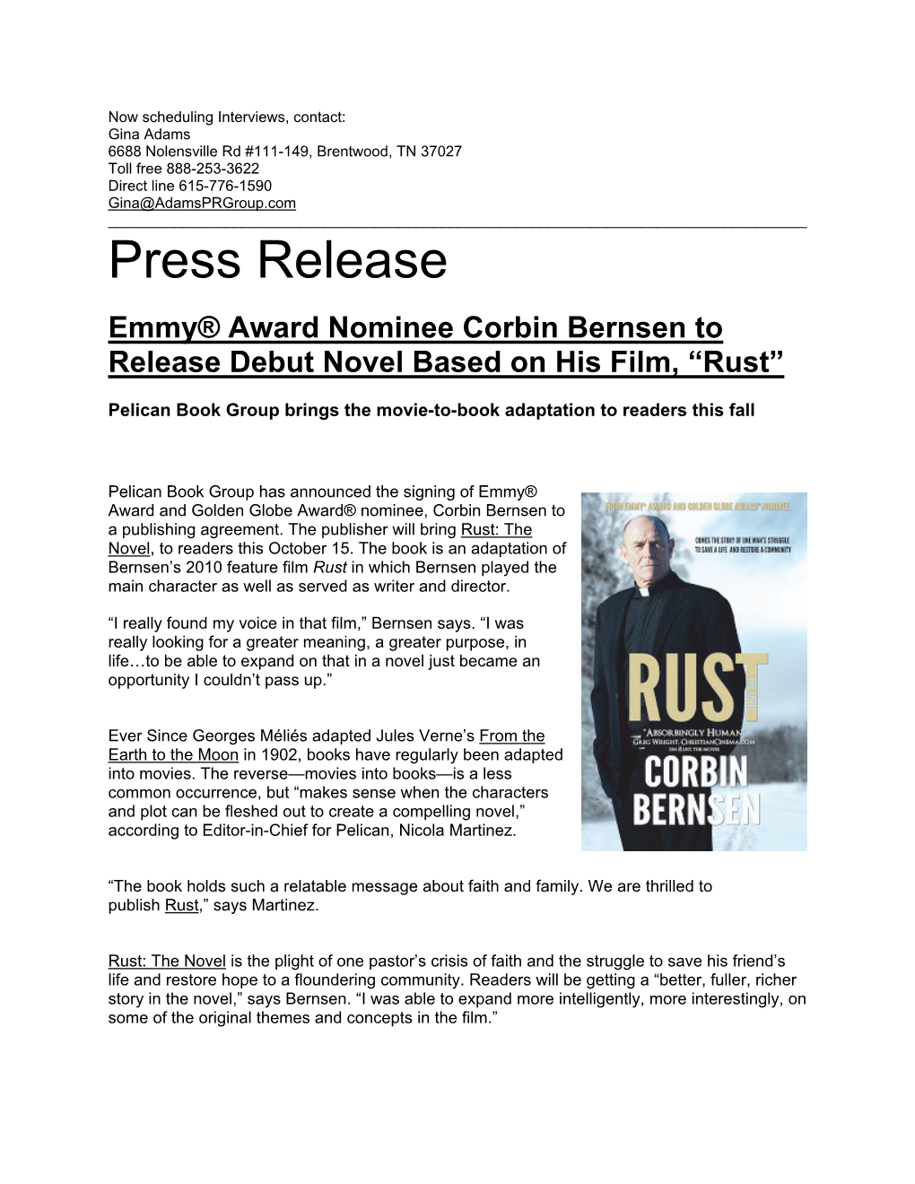 Press Release Emmy® Award Nominee Corbin Bernsen to Release Debut Novel Based on His Film, “Rust”