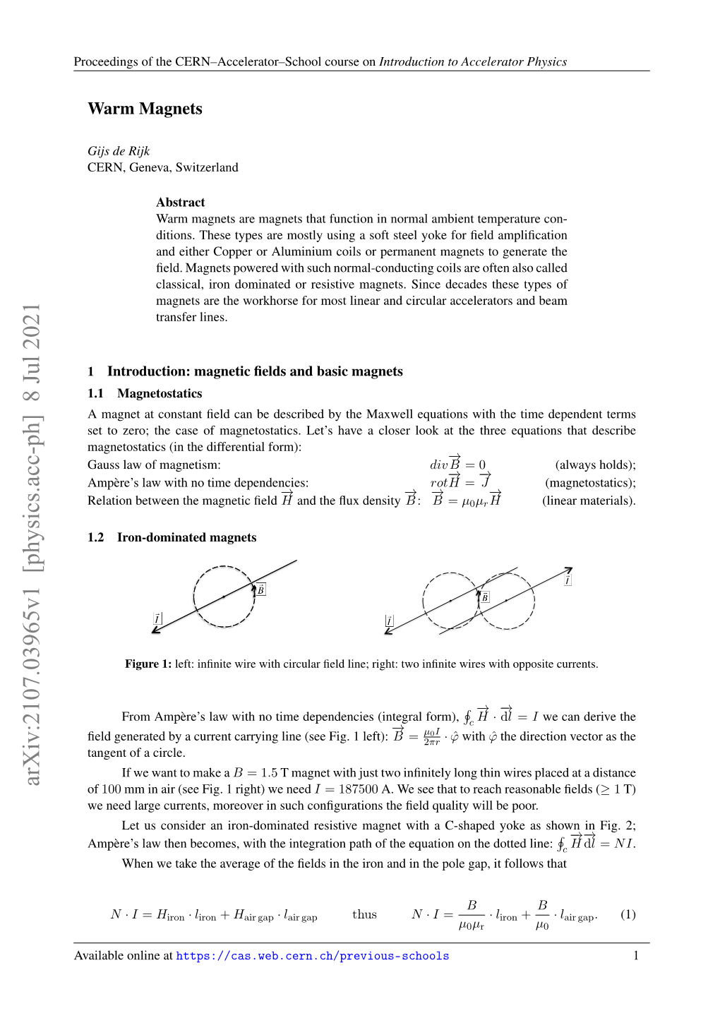 Arxiv:2107.03965V1 [Physics.Acc-Ph] 8 Jul 2021 of 100 Mm in Air (See Fig.1 Right) We Need I = 187500 A