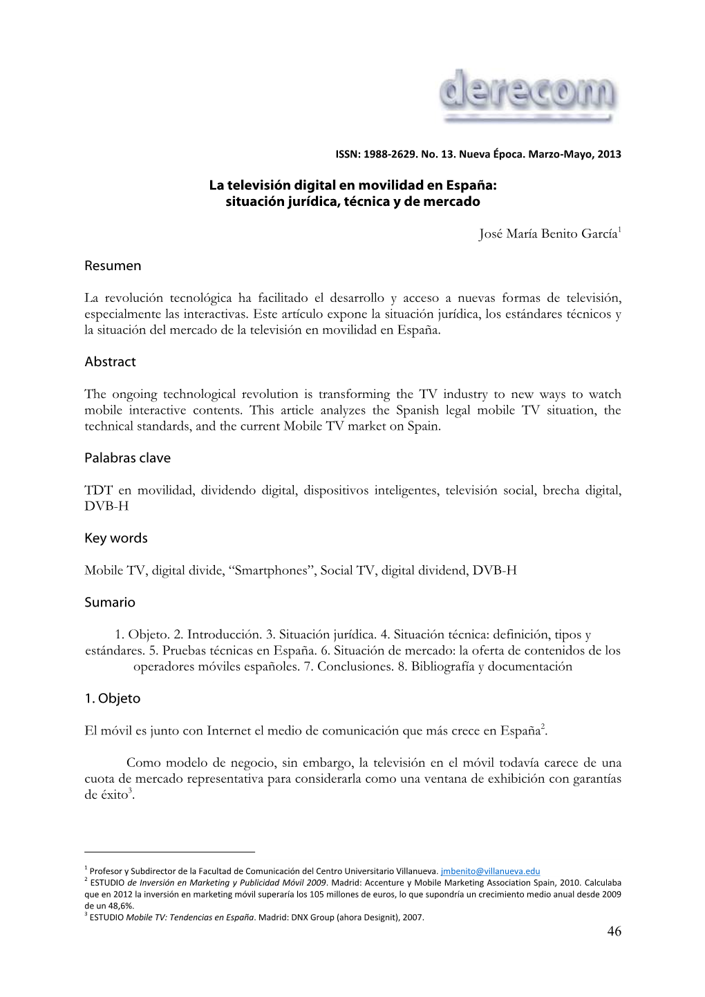 La Televisión Digital En Movilidad En España: Situación Jurídica, Técnica Y De Mercado