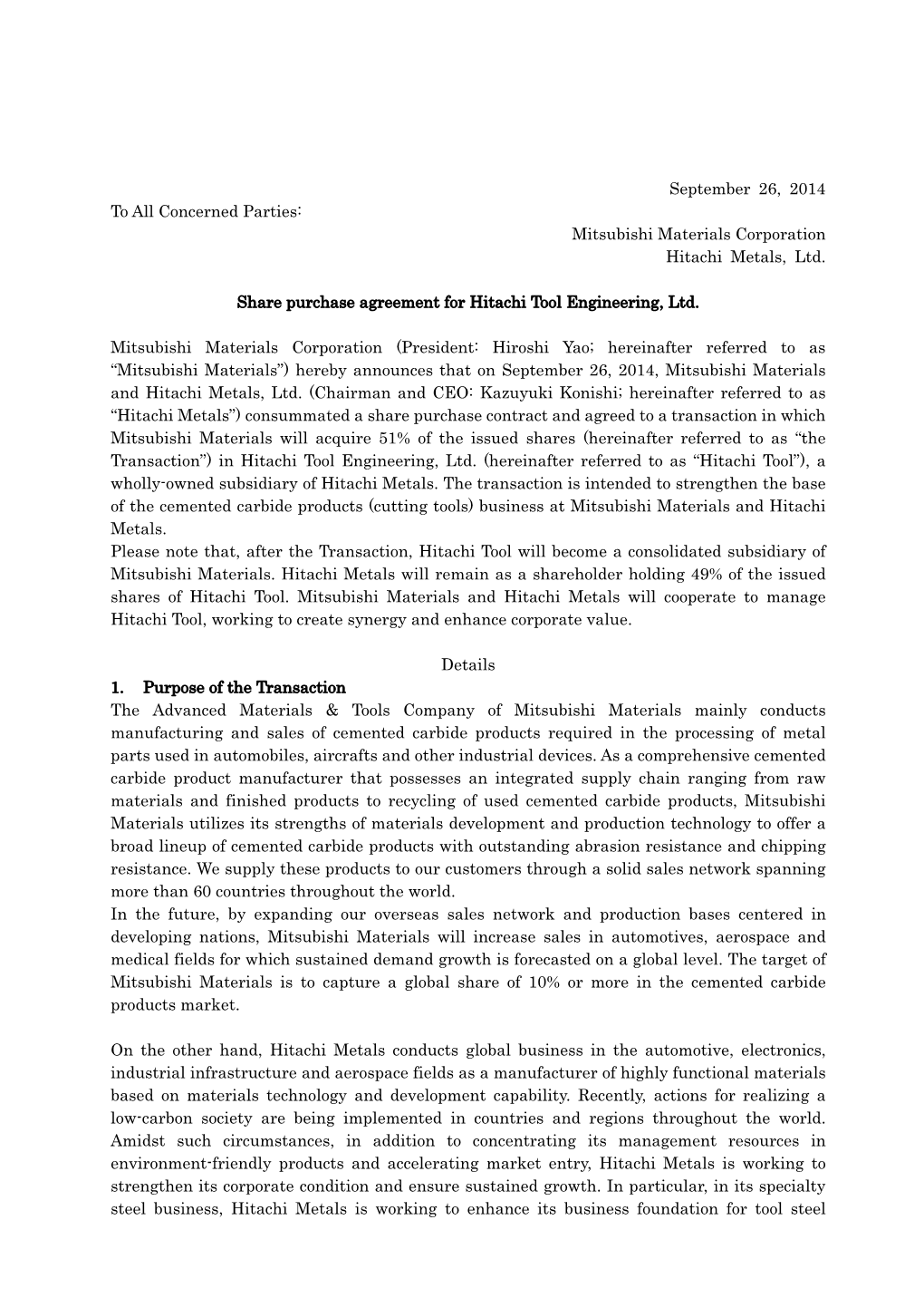 September 26, 2014 to All Concerned Parties: Mitsubishi Materials Corporation Hitachi Metals, Ltd. Share Purchase Agreement