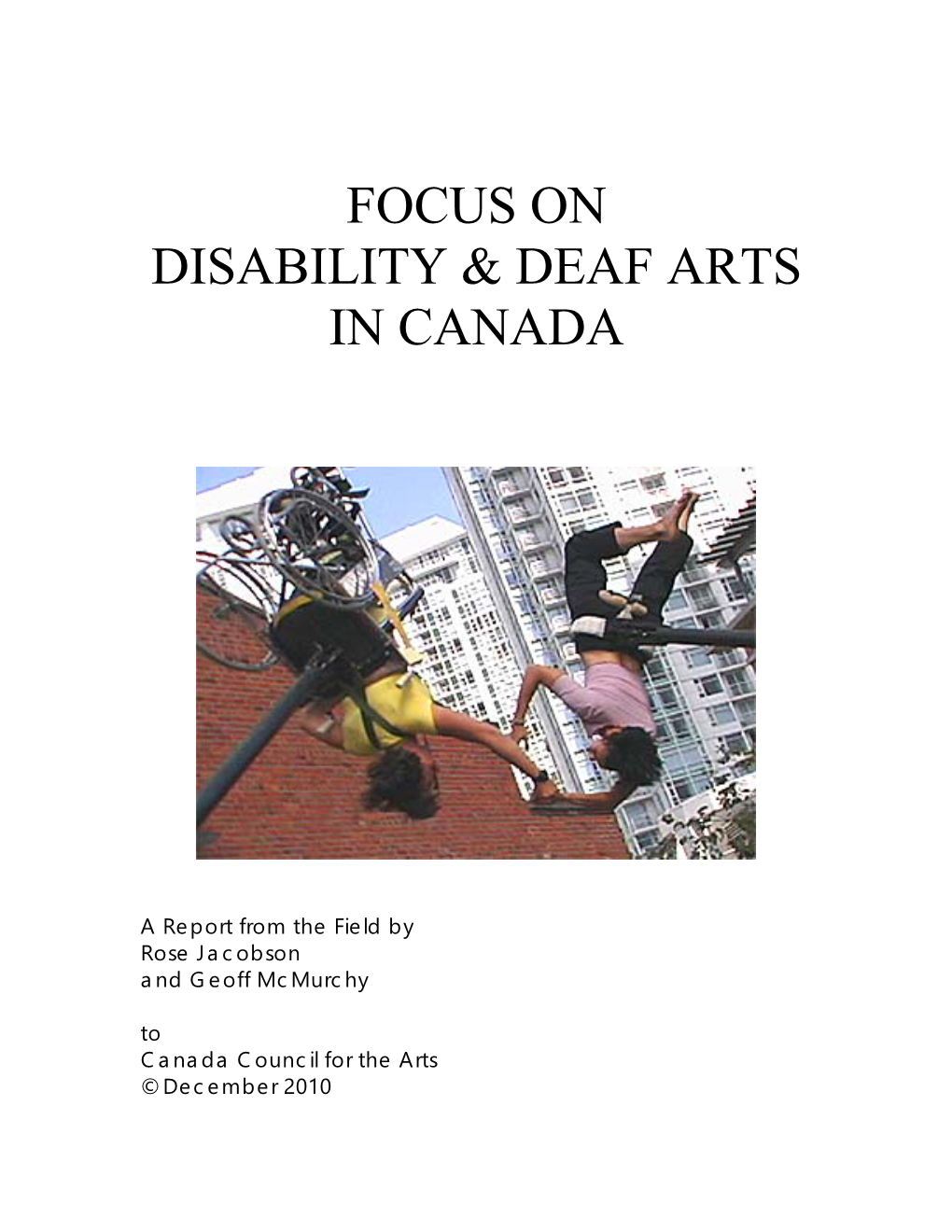 Focus on Disability & Deaf Arts in Canada