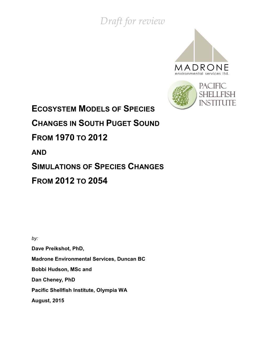 Ecosystem Models of Species Changes in South Puget Sound from 1970 to 2012 and Simulations of Species Changes from 2012 to 2054