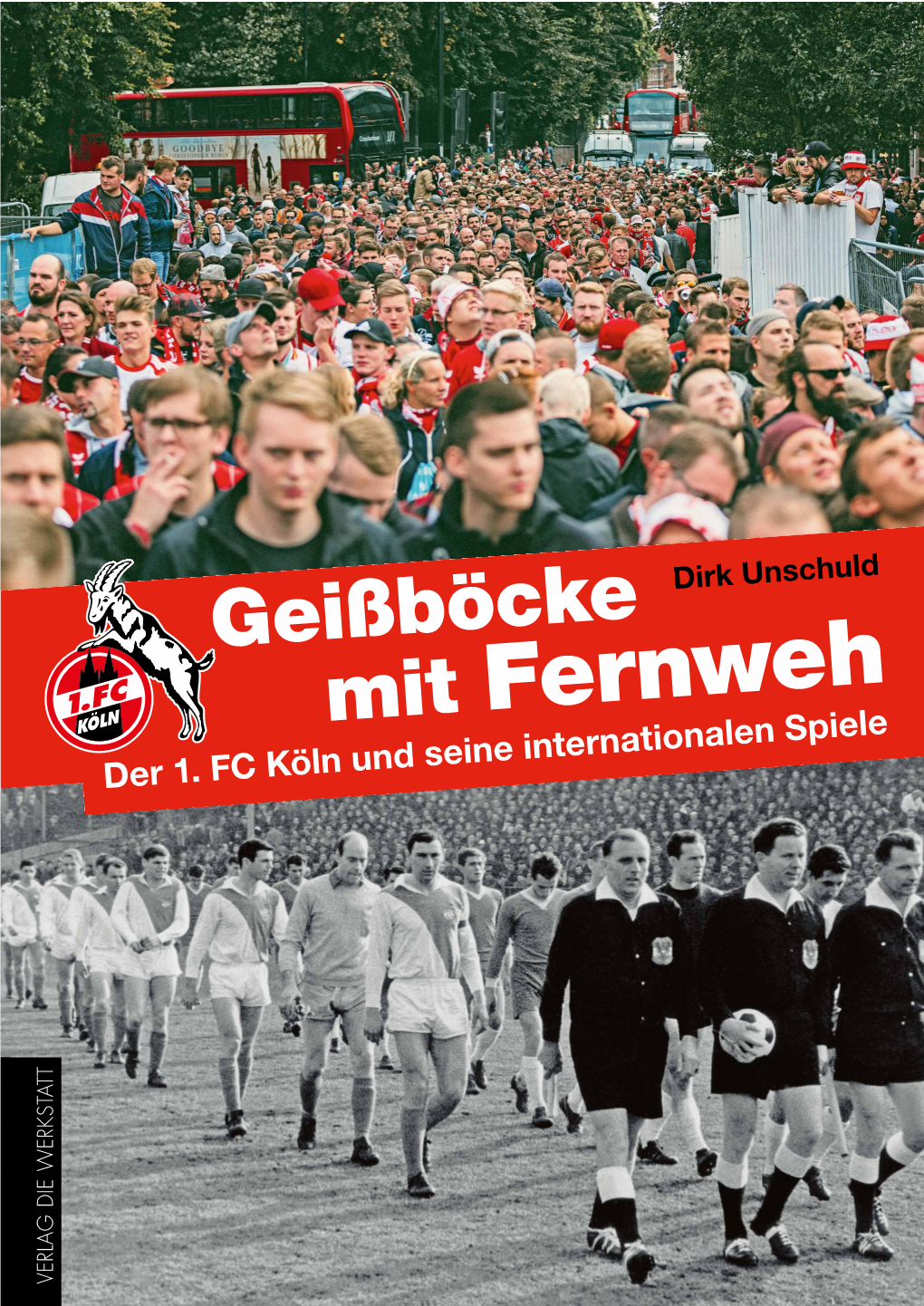 Geißböcke Mit Fernweh