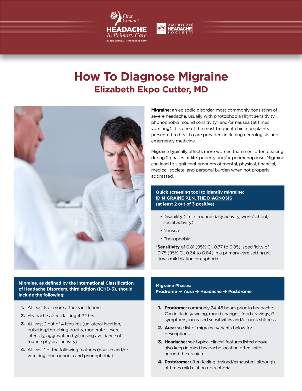 How to Diagnose Migraine Elizabeth Ekpo Cutter, MD