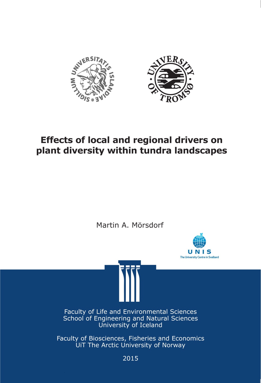 Effects of Local and Regional Drivers on Plant Diversity Within Tundra Landscapes