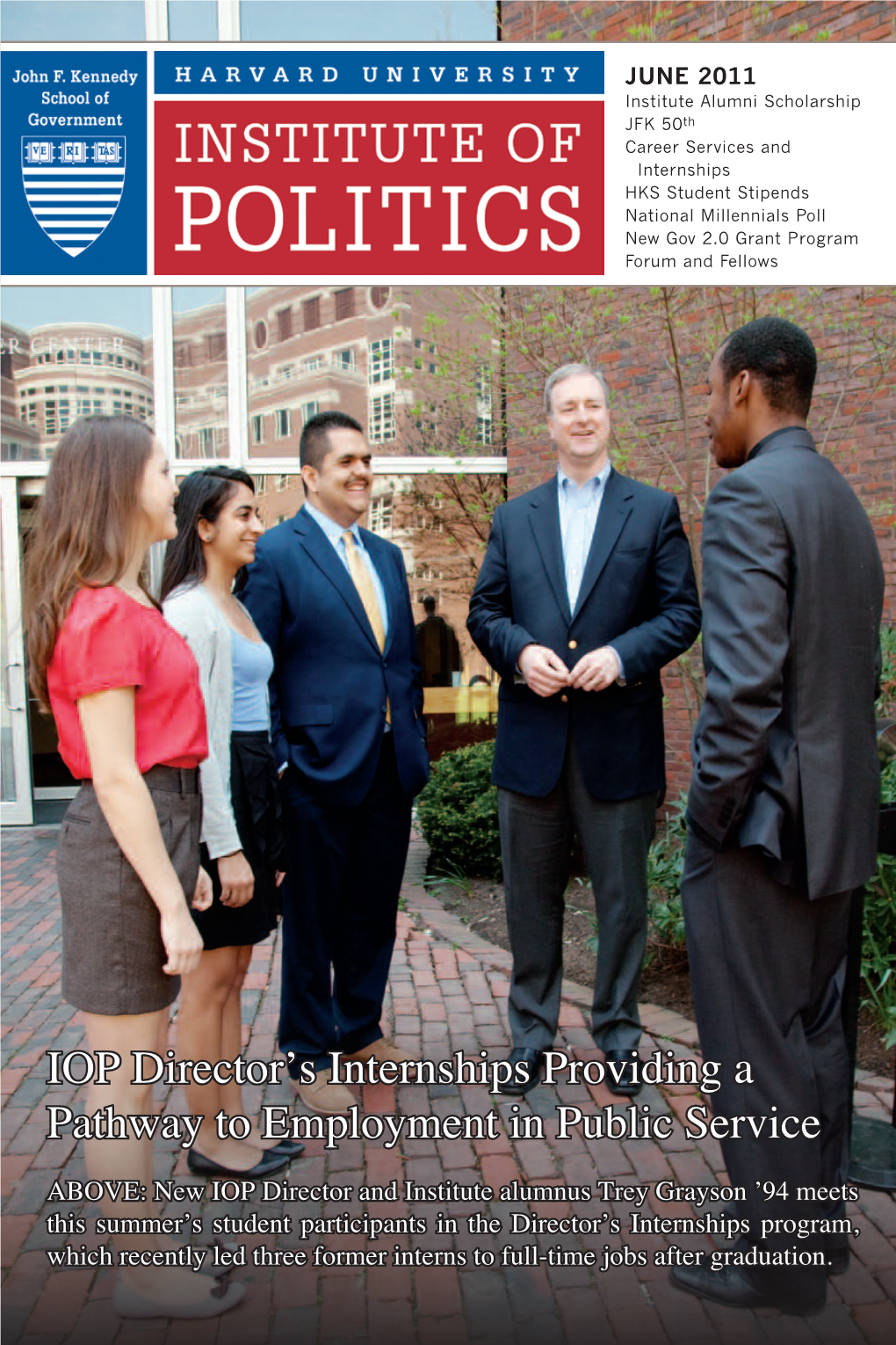 IOP Director's Internships Providing a Pathway to Employment in Public Service