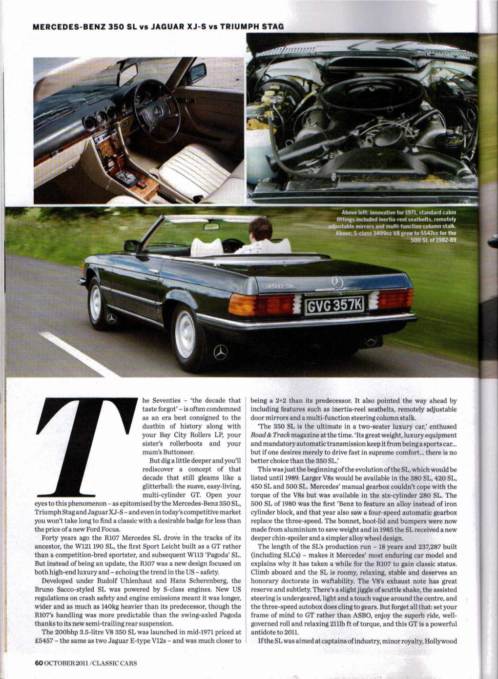 MERCEDES-BENZ 350 SL Vs JAGUAR XJ-S Vs TRIUMPH STAG