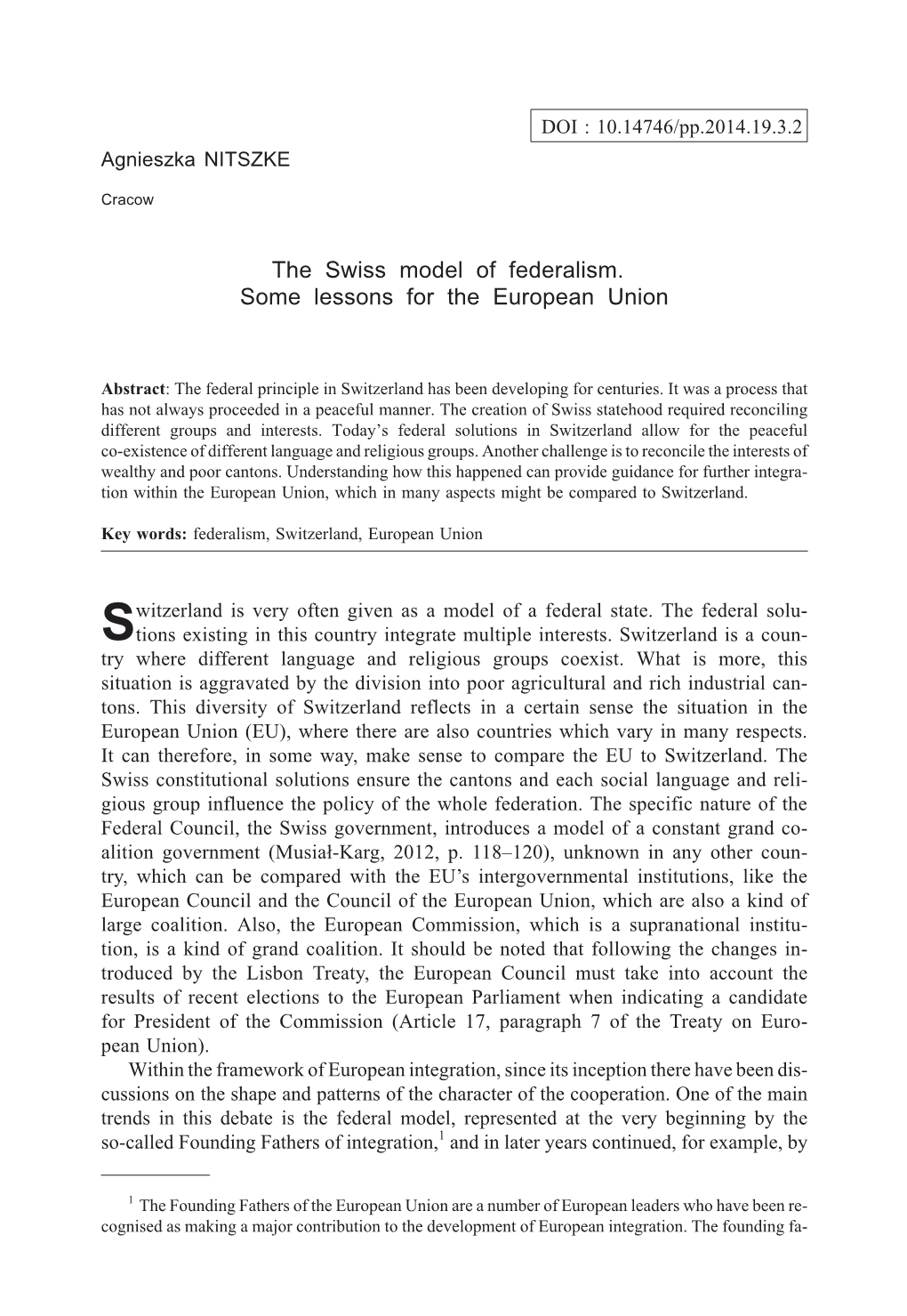 The Swiss Model of Federalism. Some Lessons for the European Union