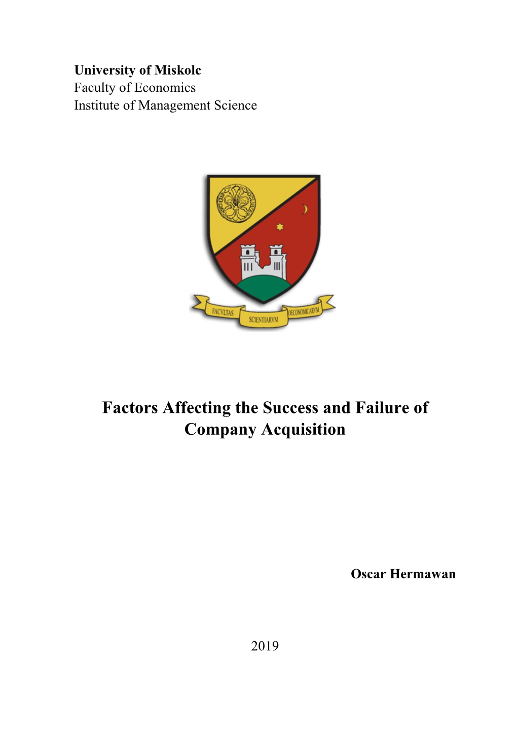 Factors Affecting the Success and Failure of Company Acquisition