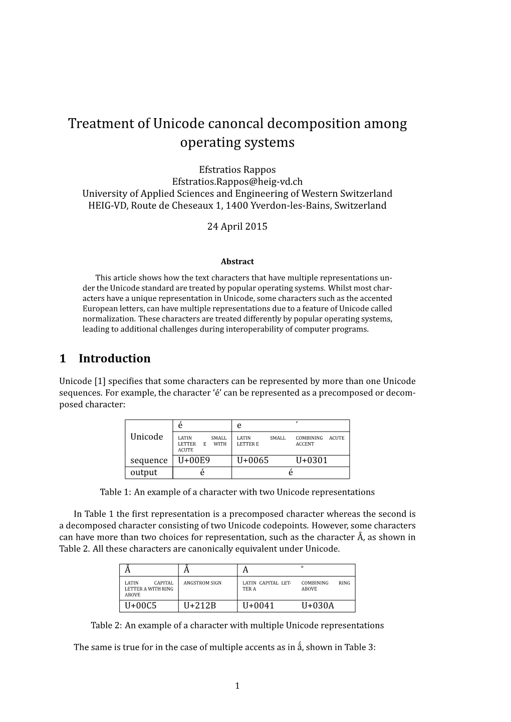 Treatment of Unicode Canoncal Decomposition Among Operating Systems