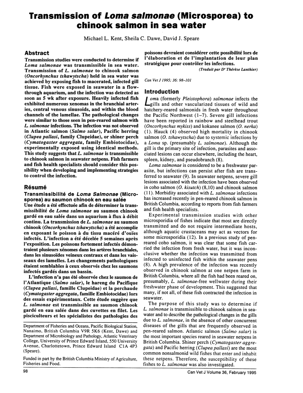 Transmission of Loma Salmonae (Microsporea) to Chinook Salmon in Sea Water Michael L