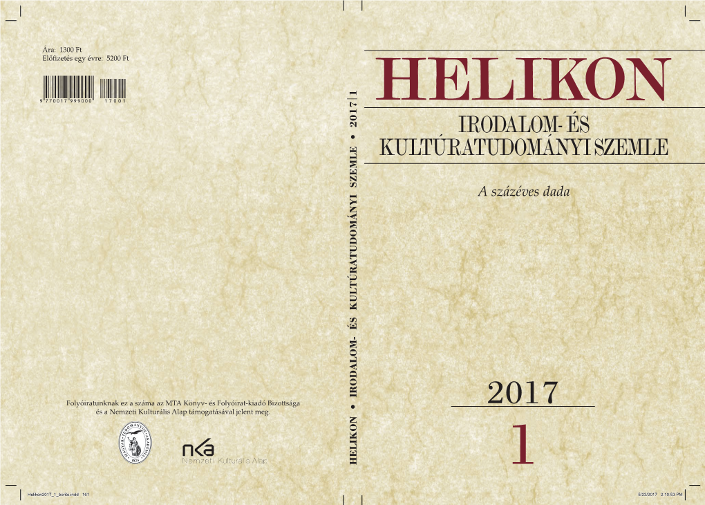 IRODALOM- ÉS KULTÚRATUDOMÁNYI SZEMLE • 2017 |1 KULTÚRATUDOMÁNYI SZEMLE RDLM S ÉS IRODALOM- a Százéves Dada 2017 1