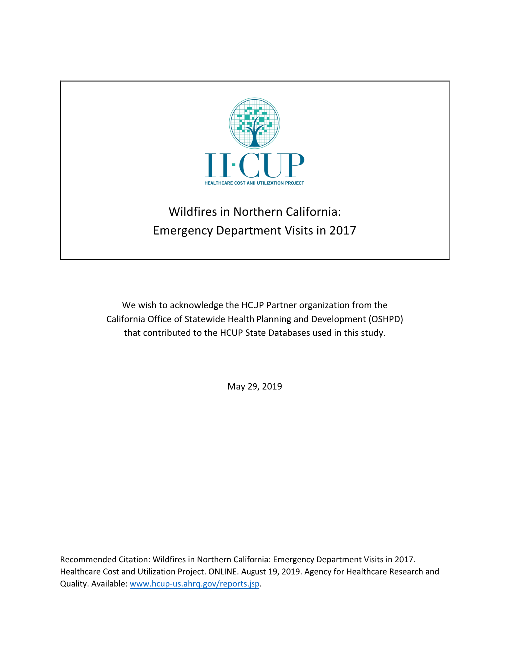 Wildfires in Northern California: Emergency Department Visits, 2017