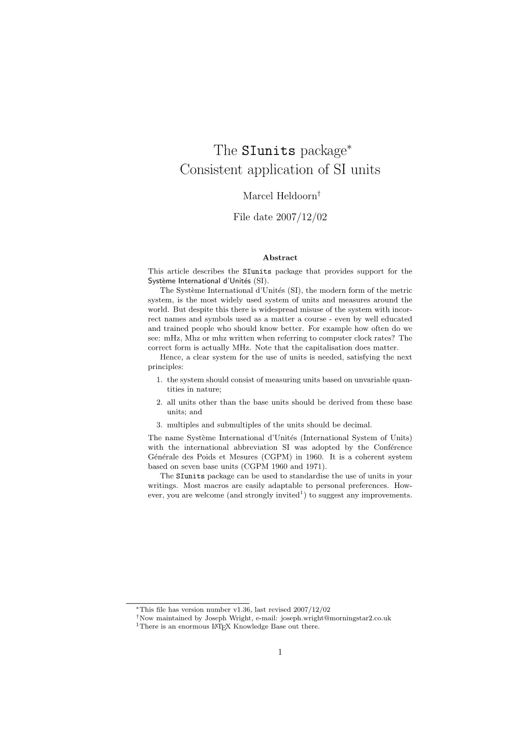 The Siunits Package Consistent Application of SI Units