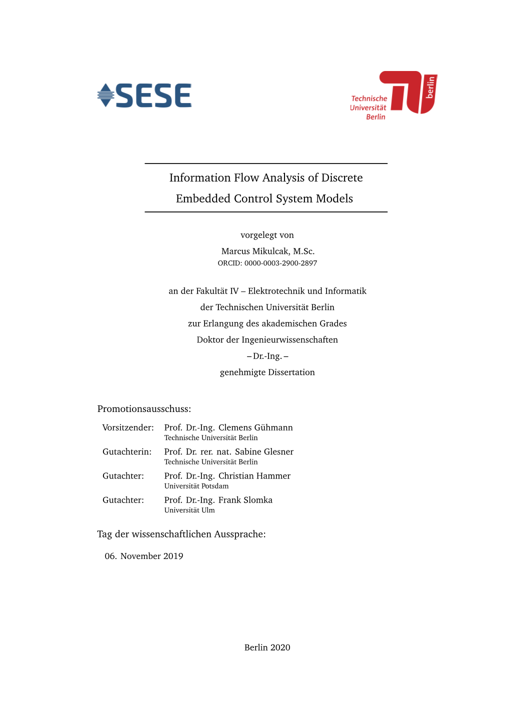 Information Flow Analysis of Discrete Embedded Control System Models