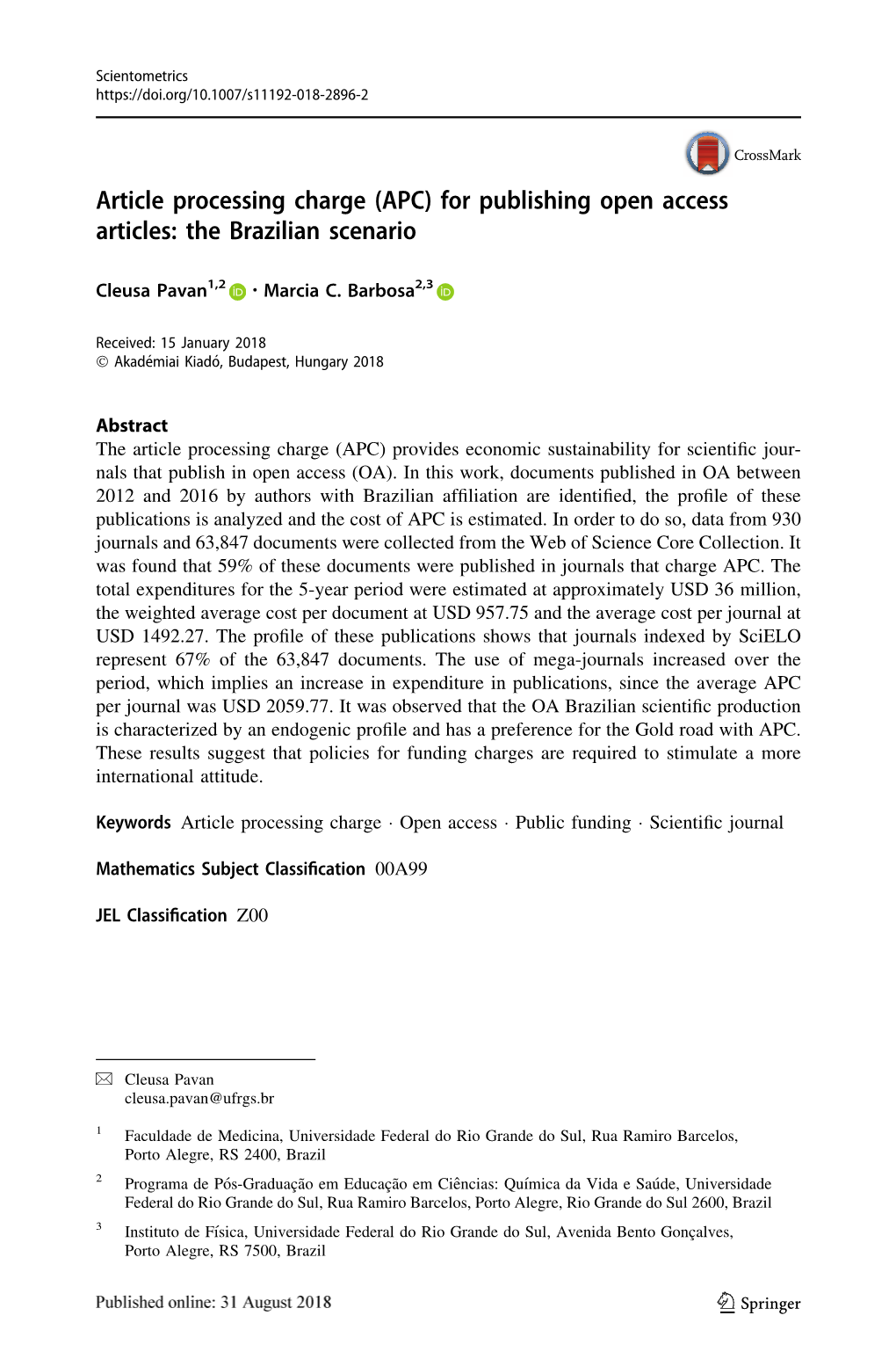 Article Processing Charge (APC) for Publishing Open Access Articles: the Brazilian Scenario