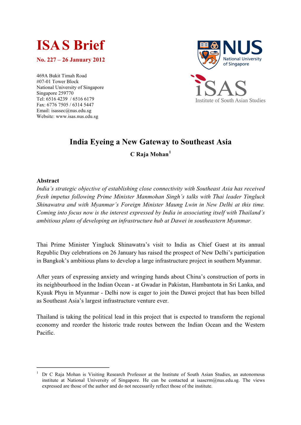 India Eyeing a New Gateway to Southeast Asia C Raja Mohan1