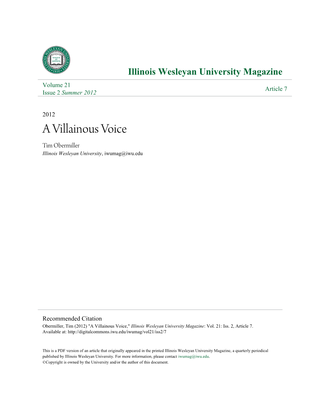 A Villainous Voice Tim Obermiller Illinois Wesleyan University, Iwumag@Iwu.Edu