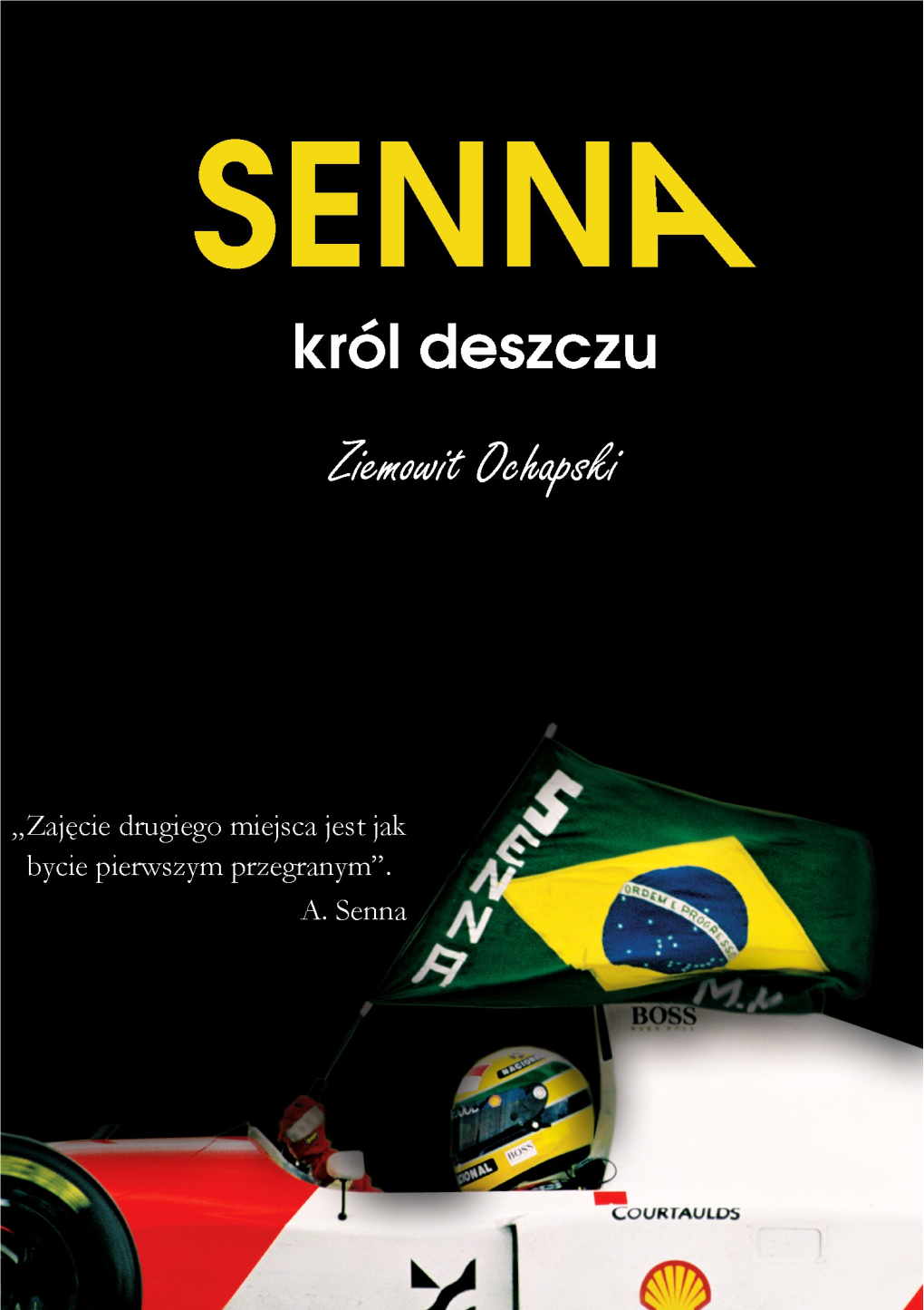 Mawiał Ayrton Senna. „Beco” Zawsze Był Dumny Ze Swojego Pochodze- Nia