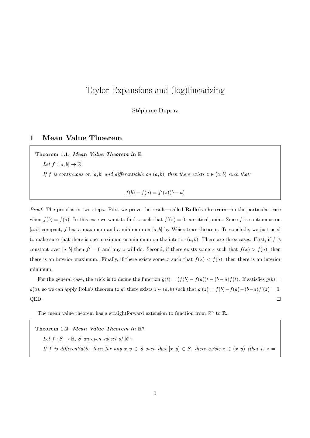 Taylor Expansions and (Log)Linearizing