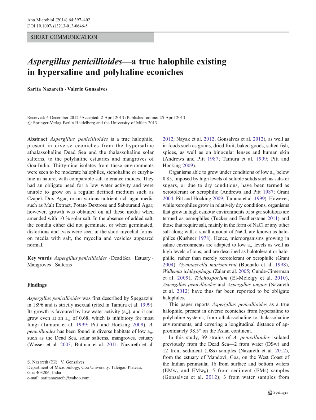 Aspergillus Penicillioides—A True Halophile Existing in Hypersaline and Polyhaline Econiches