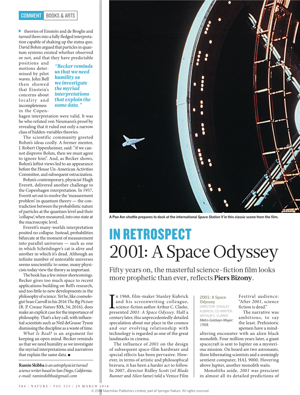 A Space Odyssey Seems Unscientific to Some, Many Physi- Cists Today View the Theory As Important