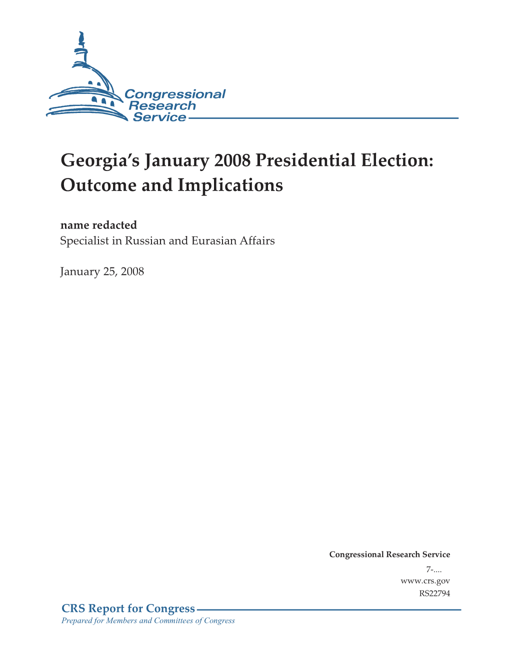 Georgia's January 2008 Presidential Election: Outcome and Implications