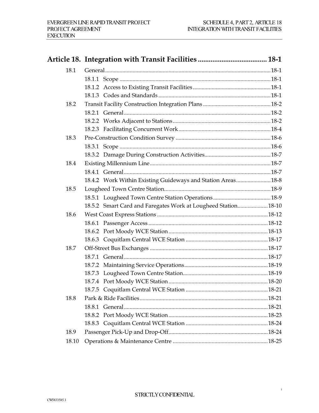 Schedule 4, Part 2, Article 18 Project Agreement Integration with Transit Facilities Execution