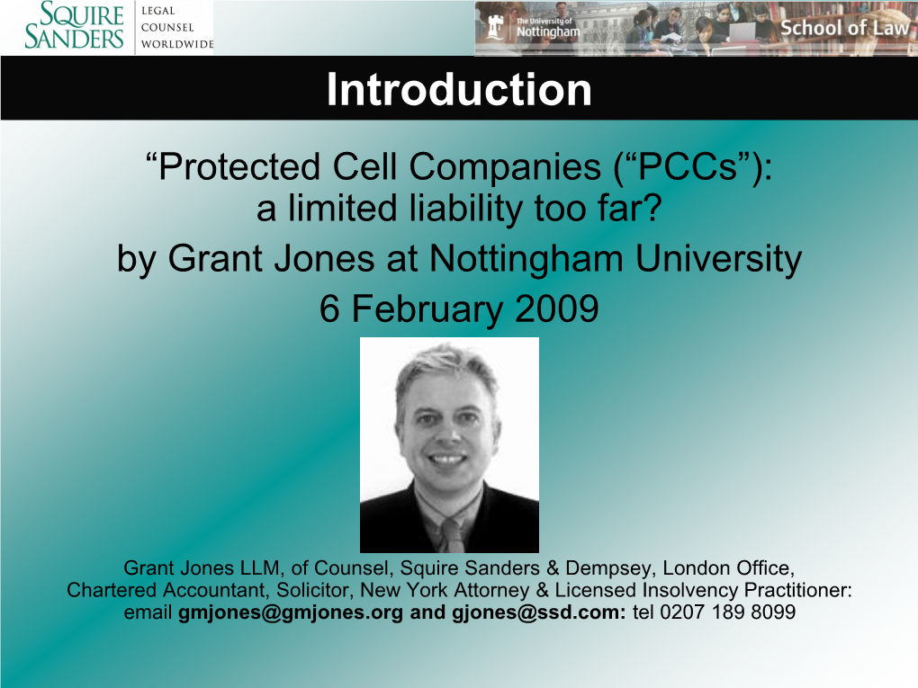 Protected Cell Companies ("Pccs"): a Limited Liability Too Far?