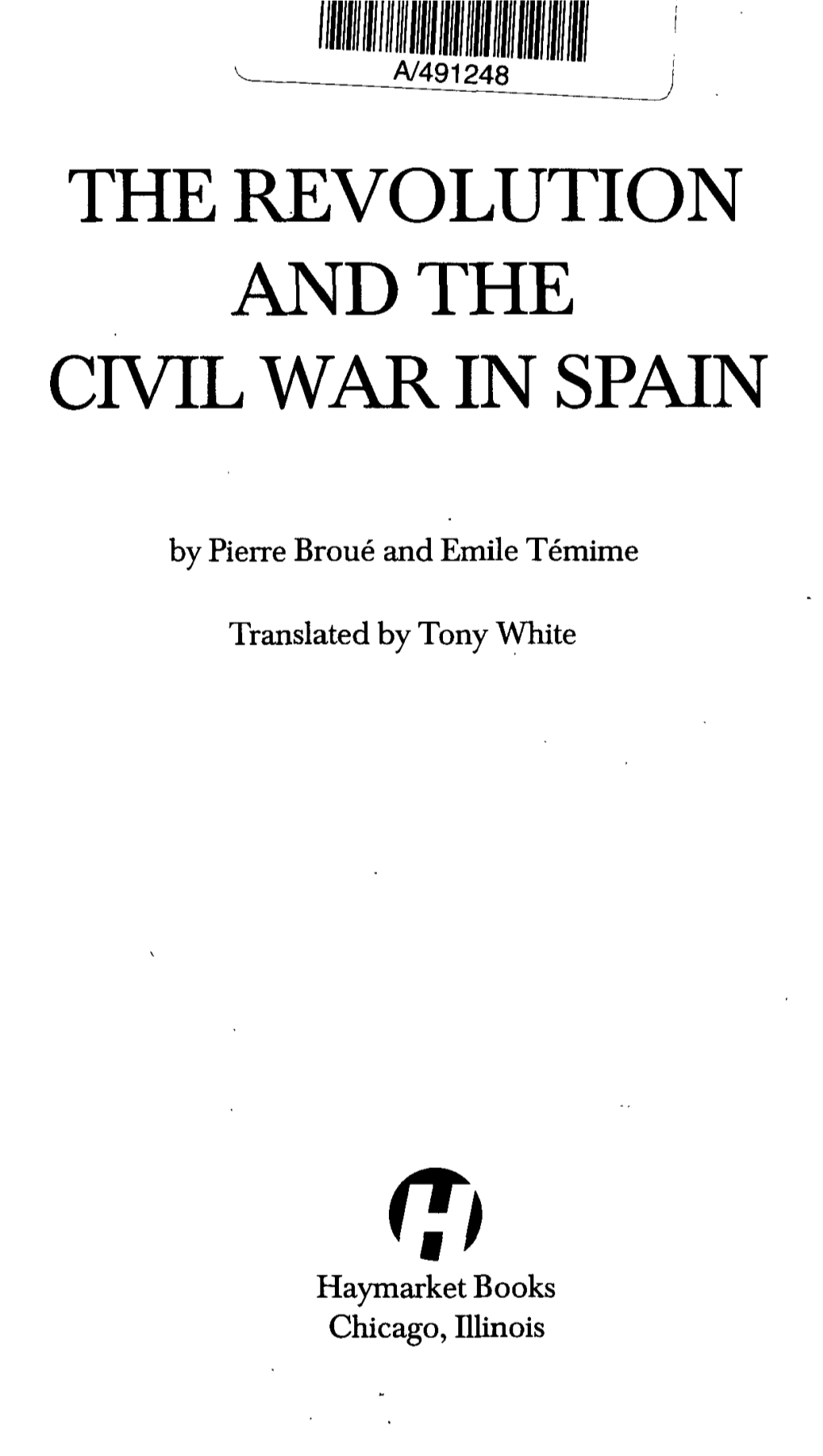 The Revolution and the Civil War in Spain