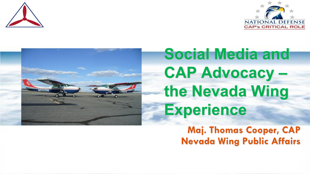 Social Media and CAP Advocacy – the Nevada Wing Experience Maj