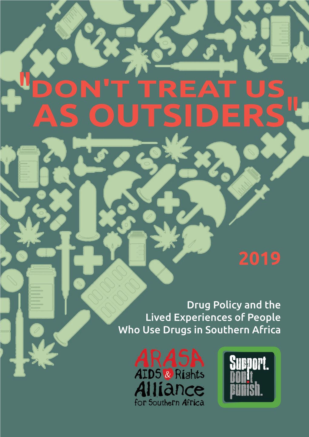 Drug Policy and the Lived