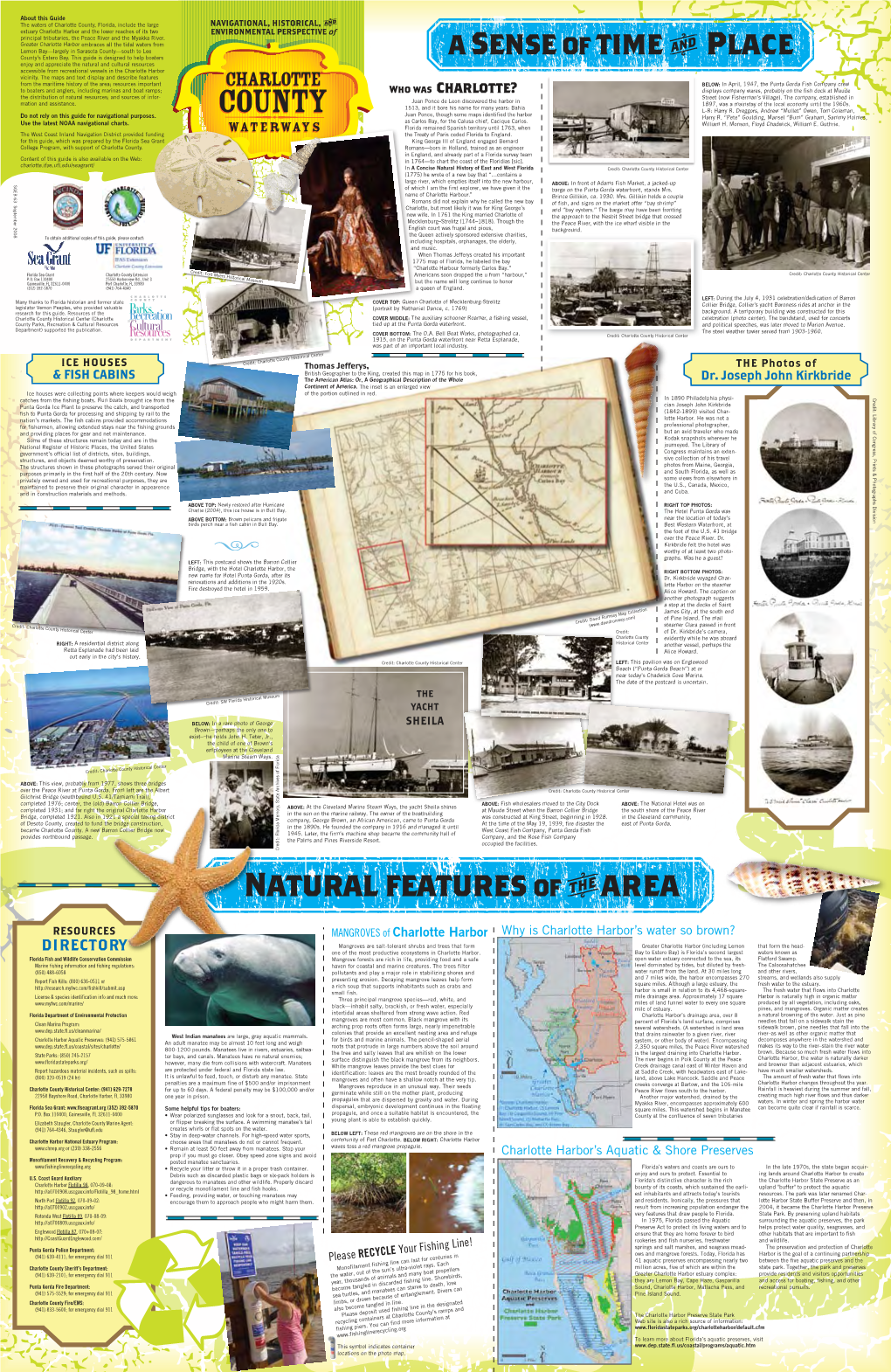 Navigational, Historical, and Environmental Perspective Of