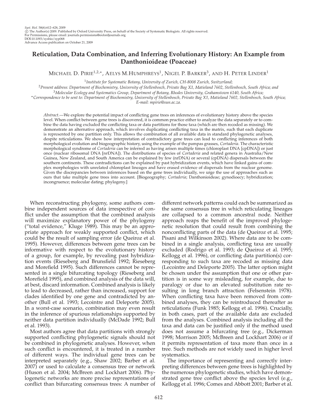 Reticulation, Data Combination, and Inferring Evolutionary History: an Example from Danthonioideae (Poaceae)