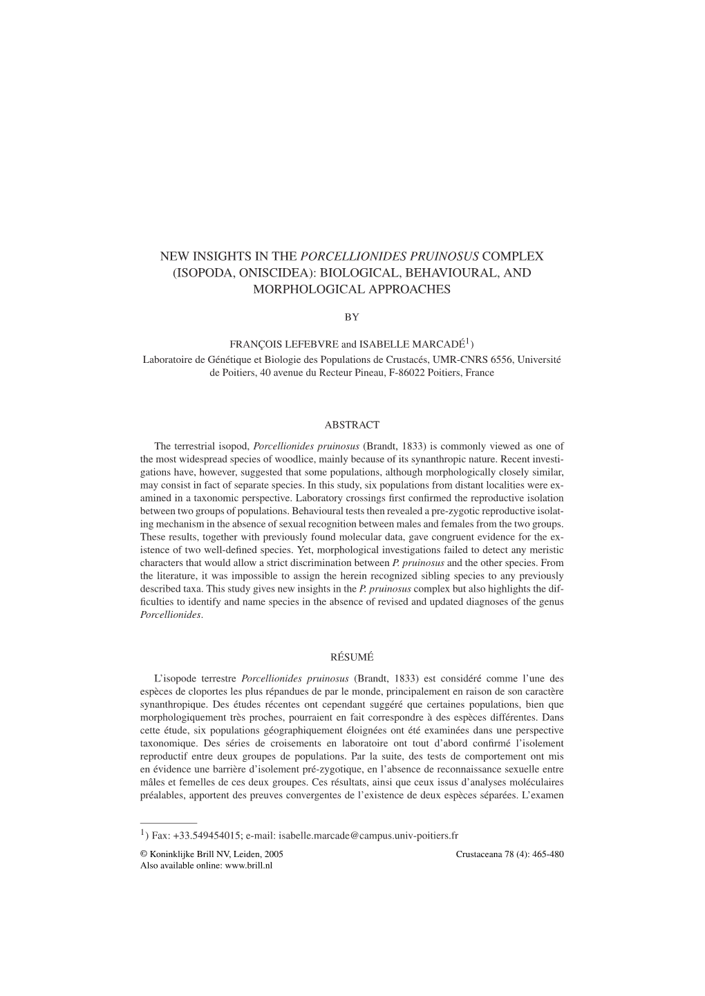 New Insights in the Porcellionides Pruinosus Complex (Isopoda, Oniscidea): Biological, Behavioural, and Morphological Approaches