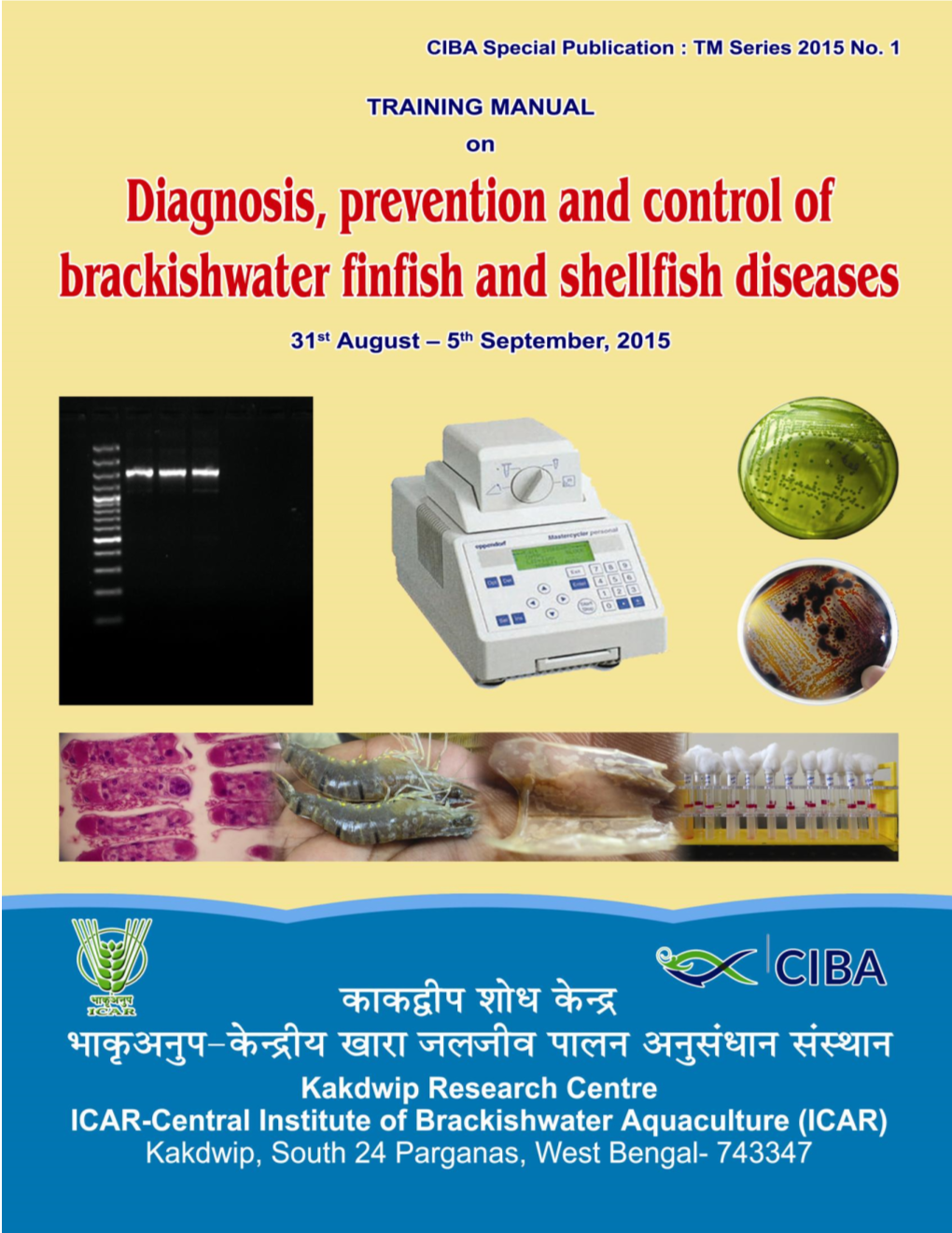 Diagnosis, Prevention and Control of Brackishwater Finfish and Shellfish Diseases