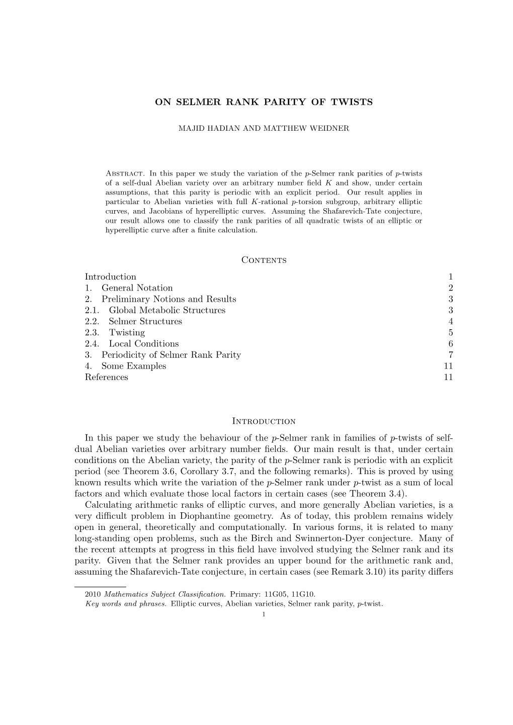 ON SELMER RANK PARITY of TWISTS Contents Introduction 1 1. General Notation 2 2. Preliminary Notions and Results 3 2.1. Global M