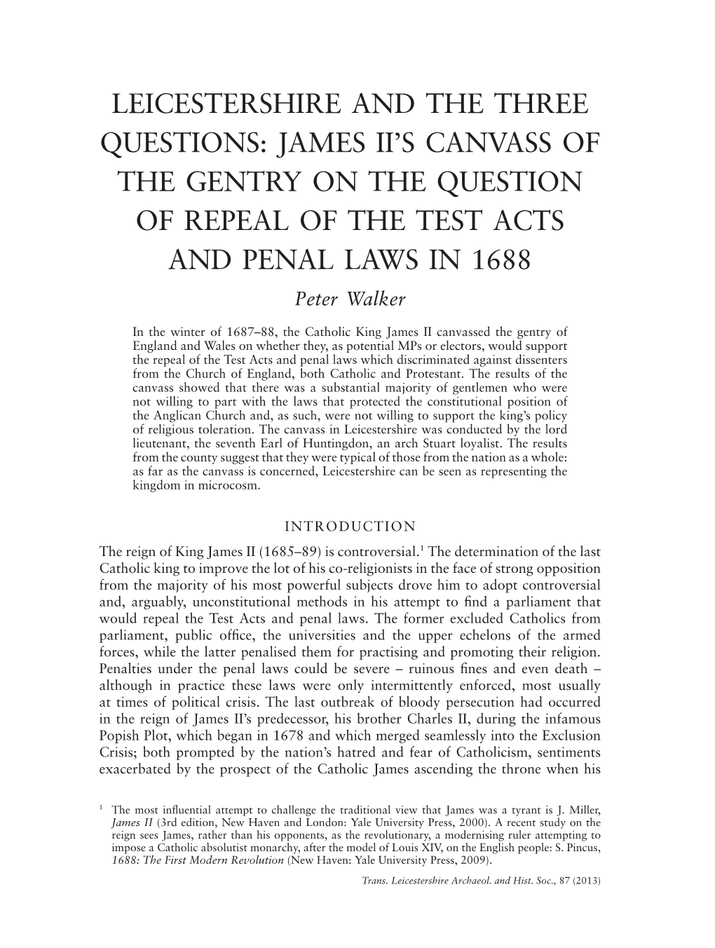 Leicestershire and the Three Questions: James II's Canvass of the Gentry on the Question of Repeal