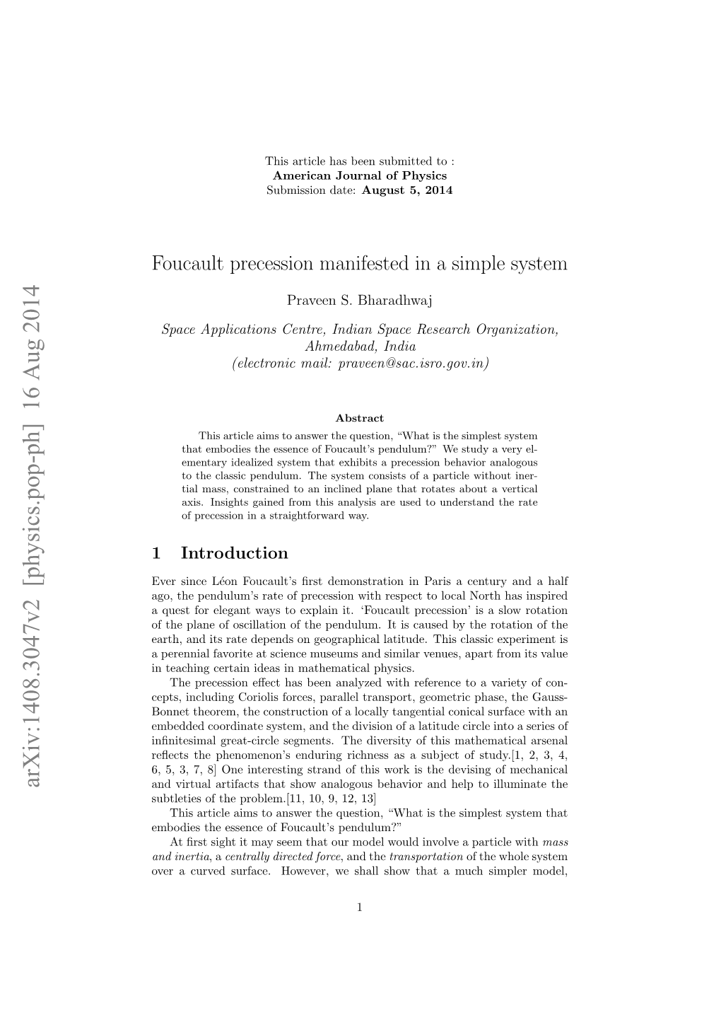 Foucault Precession Manifested in a Simple System