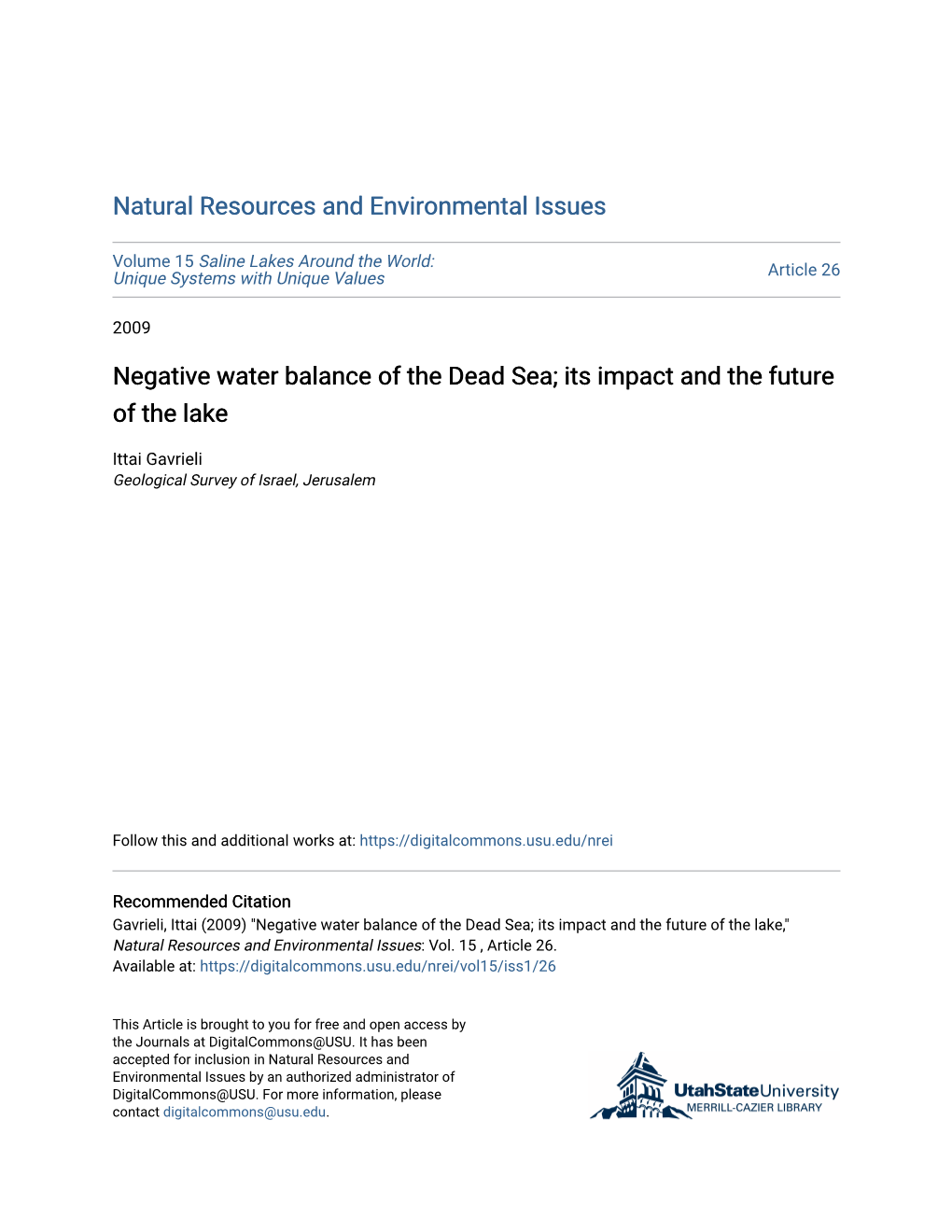 Negative Water Balance of the Dead Sea; Its Impact and the Future of the Lake