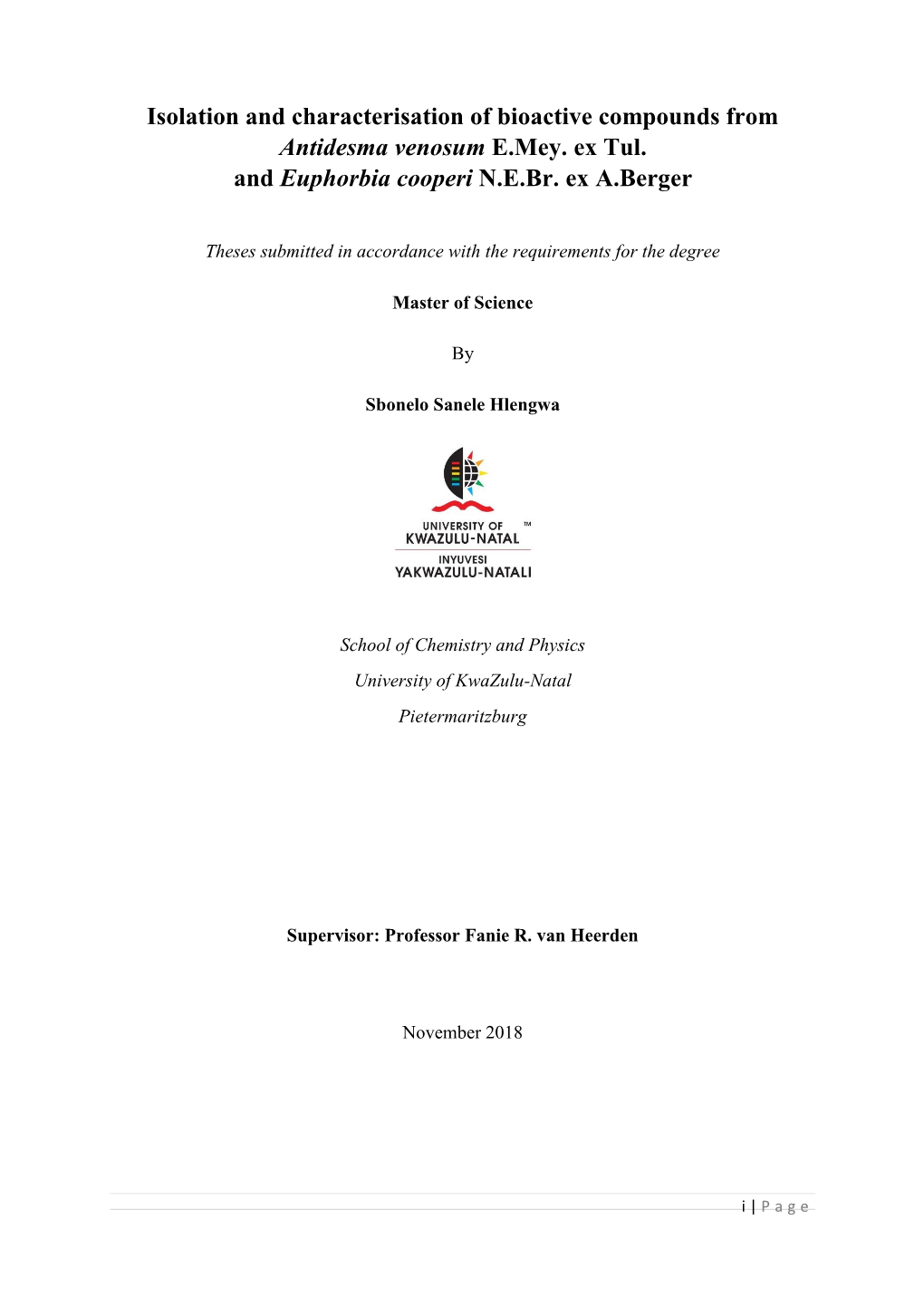 Isolation and Characterisation of Bioactive Compounds from Antidesma Venosum E.Mey