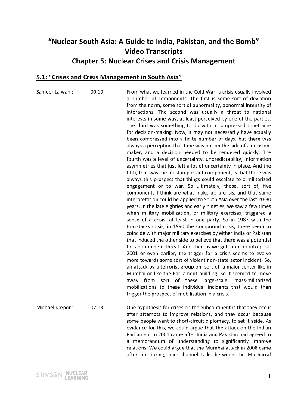 Video Transcripts Chapter 5: Nuclear Crises and Crisis Management